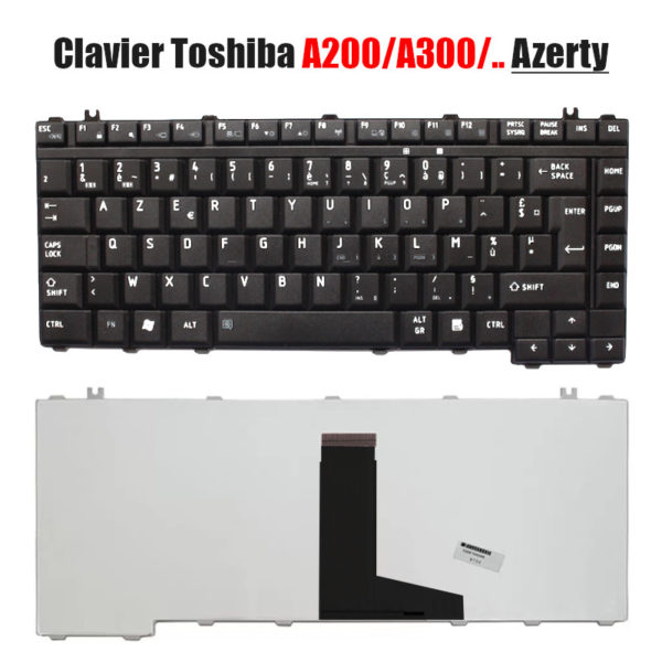 Clavier TOSHIBA azerty A200 A300 L300 L305 A205 Noir