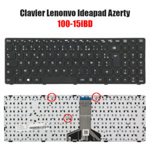 Clavier Lenovo Ideapad 100-15 IBD Azerty Noire + pavé numérique