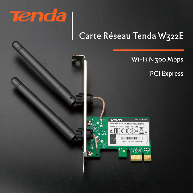 Tenda W322E Carte Réseau PCIe Wifi N 300 Mbps - CAPMICRO