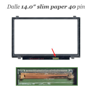 Dalle 14.0″ slim paper 40 pin pour pc portable B140XW03 V.1